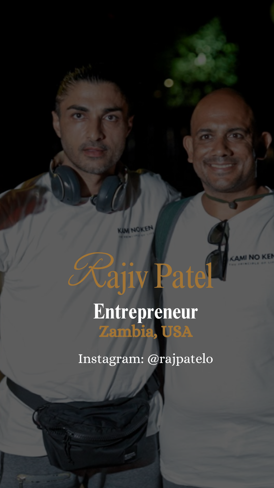 Rajiv Patel — 6 months at Villa Darga